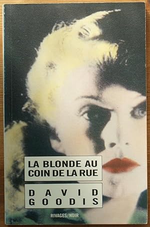 Image du vendeur pour La blonde au coin de la rue mis en vente par Aberbroc