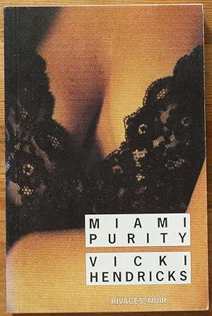 Seller image for Miami purity for sale by Aberbroc