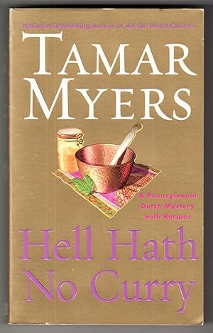 Seller image for Hell Hath No Curry (Pennsylvania Dutch Mysteries with Recipes) for sale by R and R Books