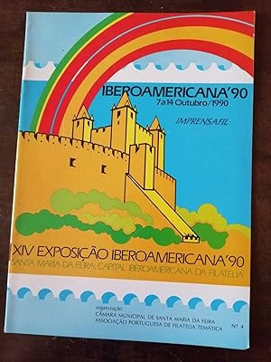 Immagine del venditore per XIV Exposiao Iberoamericana '90 : 7 a 14 Outubro 1990, Santa Maria da Feira venduto da Perolibros S.L.