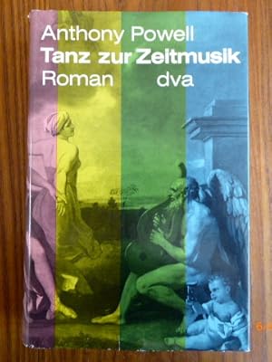 Tanz zur Zeitmusik. Roman. (A Dance to the Music of Time). Aus dem Englischen von Bernhard Schlie...