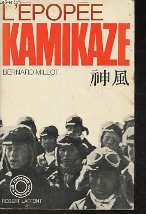 Bild des Verkufers fr L'pope Kamikaze (Collection "L'Histoire que nous vivons") zum Verkauf von Le-Livre