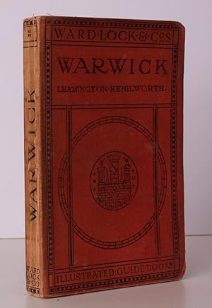 Imagen del vendedor de A Pictorial and Descriptive Guide to Warwick, Royal Leamington Spa, Kenilworth, Stratford-upon-Avon, Coventry and the George Eliot Country. Thirteenth Edition. BRIGHT CLEAN COPY IN PUBLISHER'S BINDING a la venta por Island Books