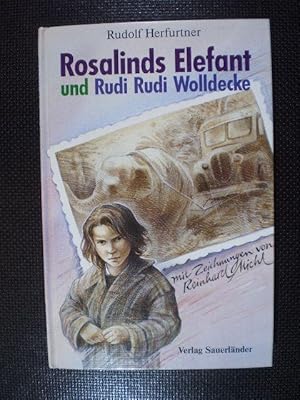 Bild des Verkufers fr Rosalinds Elefant und Rudi Rudi Wolldecke zum Verkauf von Buchfink Das fahrende Antiquariat