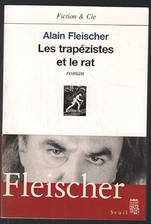 Bild des Verkufers fr Les Trapezistes Et Le Rat zum Verkauf von librairie philippe arnaiz