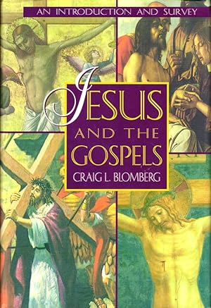 Bild des Verkufers fr Jesus and the Gospels: An Introduction and Survey zum Verkauf von Kenneth Mallory Bookseller ABAA
