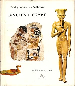 Imagen del vendedor de Painting, Sculpture, and Architecture of Ancient Egypt a la venta por Kenneth Mallory Bookseller ABAA