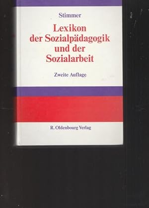 Bild des Verkufers fr Lexikon der Sozialpdagogik und der Sozialarbeit. zum Verkauf von Ant. Abrechnungs- und Forstservice ISHGW