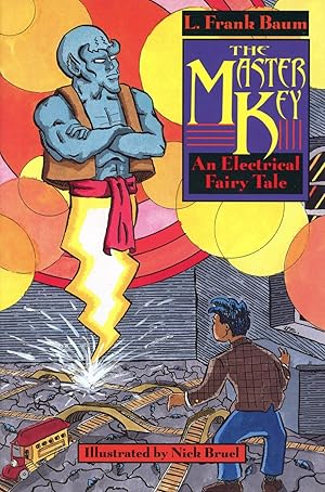 Bild des Verkufers fr The Master Key: An Electrical Fairy Tale zum Verkauf von Bagatelle Books, IOBA