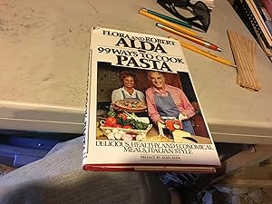 Bild des Verkufers fr Signed. 99 WAYS TO COOK PASTA zum Verkauf von Bristlecone Books  RMABA