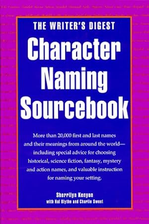 Immagine del venditore per The Writers Digest Character Naming Sourcebook (Hardcover) venduto da InventoryMasters
