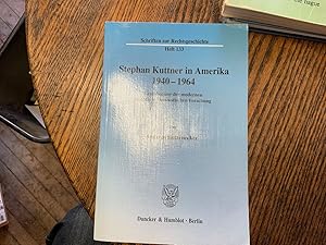 Seller image for STEPHAN KUTTNER IN AMERIKA 1940-1964 Grundlegung der modernen historisch-kanonistischen Forschung. for sale by Riverow Bookshop