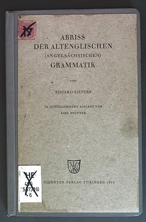 Seller image for Abriss der Altenglischen (Angelschsischen) Grammatik. Sammlung kurzer Grammatiken Germanischer Dialekte: C. Abriss Nr. 2. for sale by books4less (Versandantiquariat Petra Gros GmbH & Co. KG)
