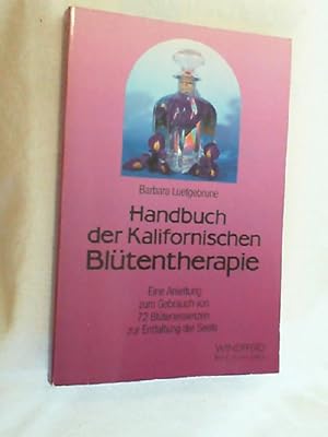 Handbuch der Kalifornischen Blütentherapie