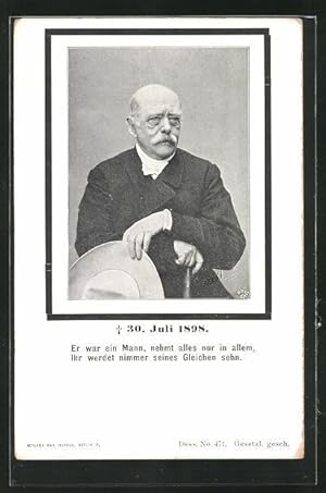 Ansichtskarte Fürst Otto von Bismarck, Gest. 1898, Er war ein Mann.