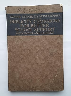 Publicity Campaigns for Better School Support