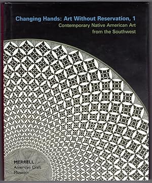 Changing Hands: Art Without Reservation, 1 (No. 1)