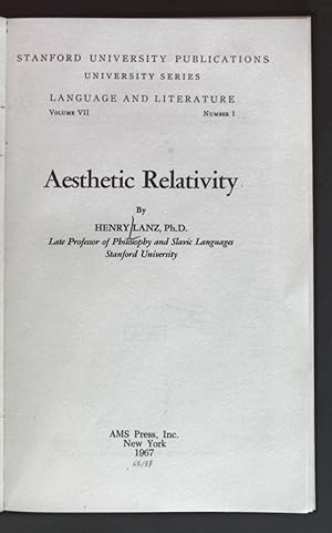 Imagen del vendedor de Aesthetic Relativity. Stanford University Publications: Language and Literature: Vol. VIII, No. 1. a la venta por books4less (Versandantiquariat Petra Gros GmbH & Co. KG)