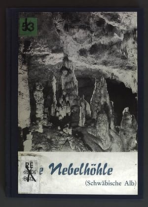 Bild des Verkufers fr Die Nebelhhle (Schwbische Alb). Abhandlungen zur Karst- und Hhlenkunde: Reihe A - Spelologie, Heft 4. zum Verkauf von books4less (Versandantiquariat Petra Gros GmbH & Co. KG)