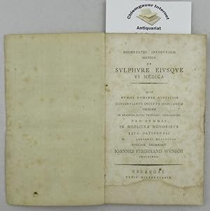 Dissertatio inauguralis medicade Sulphure eiusque vi medica (.).