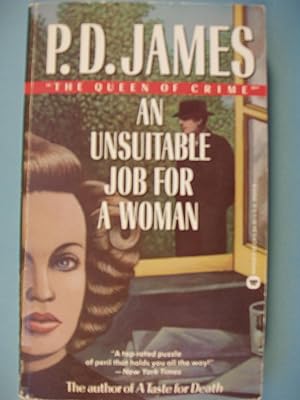 An Unsuitable Job for a Woman by P.D. James An Unsuitable Job for a Woman by P.D. James