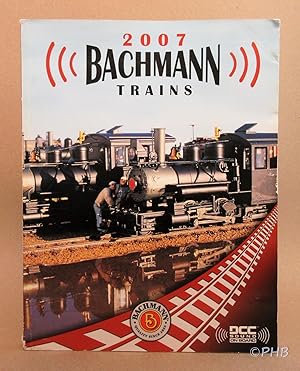 Bachmann Trains 2007 Catalogue