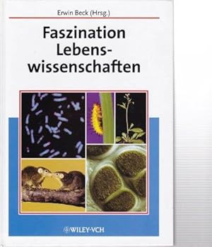 Bild des Verkufers fr Faszination Lebenswissenschaften. zum Verkauf von Antiquariat am Flughafen