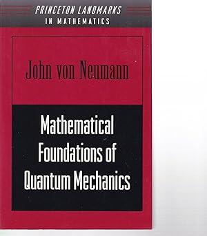 Mathematical Foundations of Quantum Mechanics.