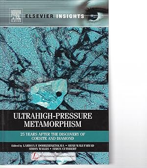 Bild des Verkufers fr Ultrahigh-Pressure Metamorphism. 25 Years After the Discorery of Coesite and Diamond. zum Verkauf von Antiquariat am Flughafen