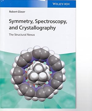 Symmetry, Spectroscopy, and Crystallography.