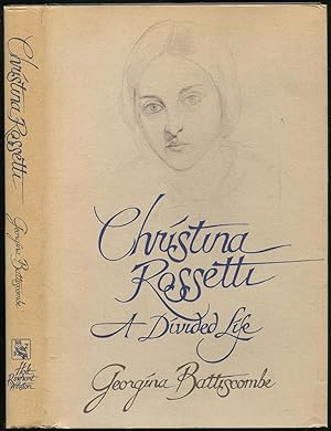 Seller image for Christina Rossetti: A Divided Life for sale by Between the Covers-Rare Books, Inc. ABAA