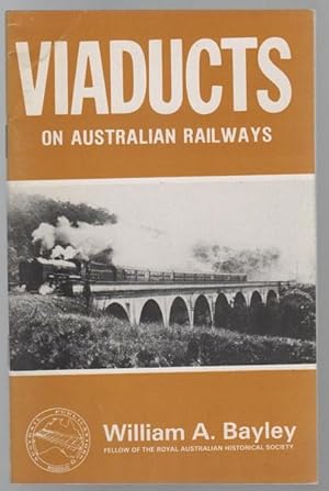 Seller image for Viaducts On Australian Railways. for sale by Time Booksellers