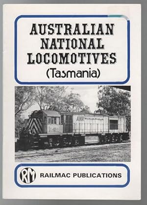 Seller image for Australian National Locomotives (Tasmania). for sale by Time Booksellers