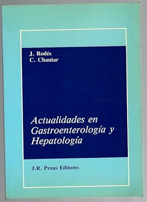 Seller image for ACTUALIDADES EN GASTROENTEROLOGIA Y HEPATOLOGIA for sale by Librera Dilogo