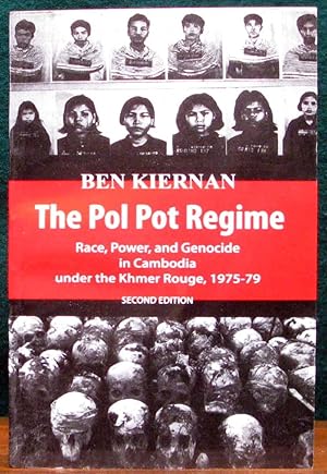 Bild des Verkufers fr THE POL POT REGIME. Race, Power and Genocide in Cambodia under the Khmer Rouge, 1975-79. zum Verkauf von The Antique Bookshop & Curios (ANZAAB)