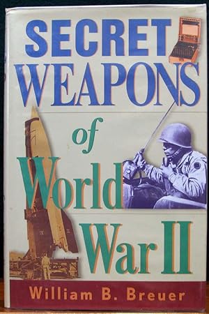 Seller image for SECRET WEAPONS OF WORLD WAR II. for sale by The Antique Bookshop & Curios (ANZAAB)