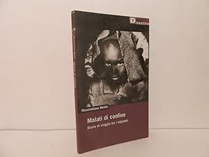 Malati di confine: diario di viaggio tra i migranti