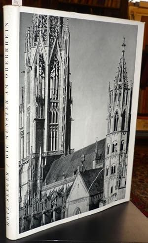 Die Münster am Oberrhein. Aufgenommen von Theodor Seeger, beschrieben von Walter Hotz.