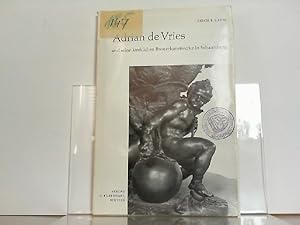 Seller image for Adrian de Vries und seine kirchlichen Bronzekunstwerke in Schaumburg. for sale by Antiquariat Ehbrecht - Preis inkl. MwSt.