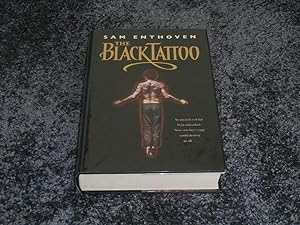 Immagine del venditore per THE BLACK TATTOO: SIGNED UK 1ST EDITION HARDCOVER venduto da Books for Collectors