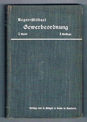 A. Regers Handausgabe der Gewerbeordnung für das Deutsche Reich. In 3. Auflage neu bearbeitet und...