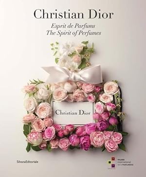 Bild des Verkufers fr Christian Dior : Esprit de Parfums/ The Spirit of Perfumes zum Verkauf von GreatBookPricesUK