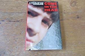 Seller image for Gone in the Head for sale by Mungobooks