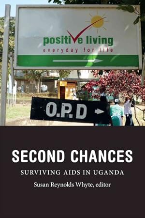Image du vendeur pour Second Chances : Surviving AIDS in Uganda mis en vente par GreatBookPricesUK