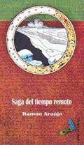 Seller image for SAGA DEL TIEMPO REMOTO for sale by KALAMO LIBROS, S.L.