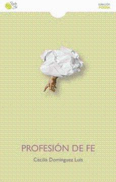 Imagen del vendedor de PROFESION DE FE a la venta por KALAMO LIBROS, S.L.