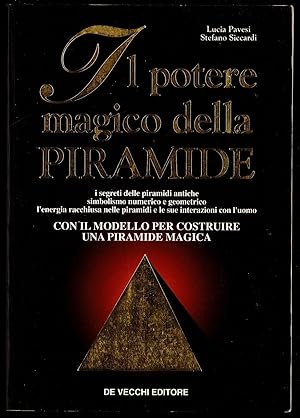 Imagen del vendedor de Il potere magico della piramide a la venta por Sergio Trippini
