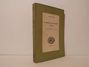 Il Medio Evo barbarico d'Italia. Seconda edizione migliorata ed accresciuta