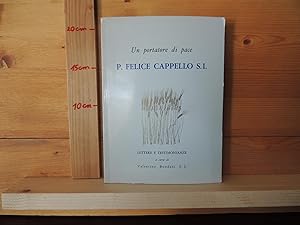 Un portatore di pace P.Felice Cappello S.I.