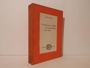 Image du vendeur pour L' insurrection de Milan e le Considerazioni sul 1848 mis en vente par Libreria Spalavera